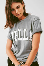 T-Shirt With Bella Text in Grey