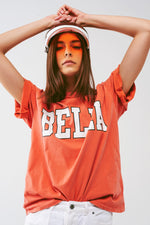 T-Shirt With Bella Text in Orange